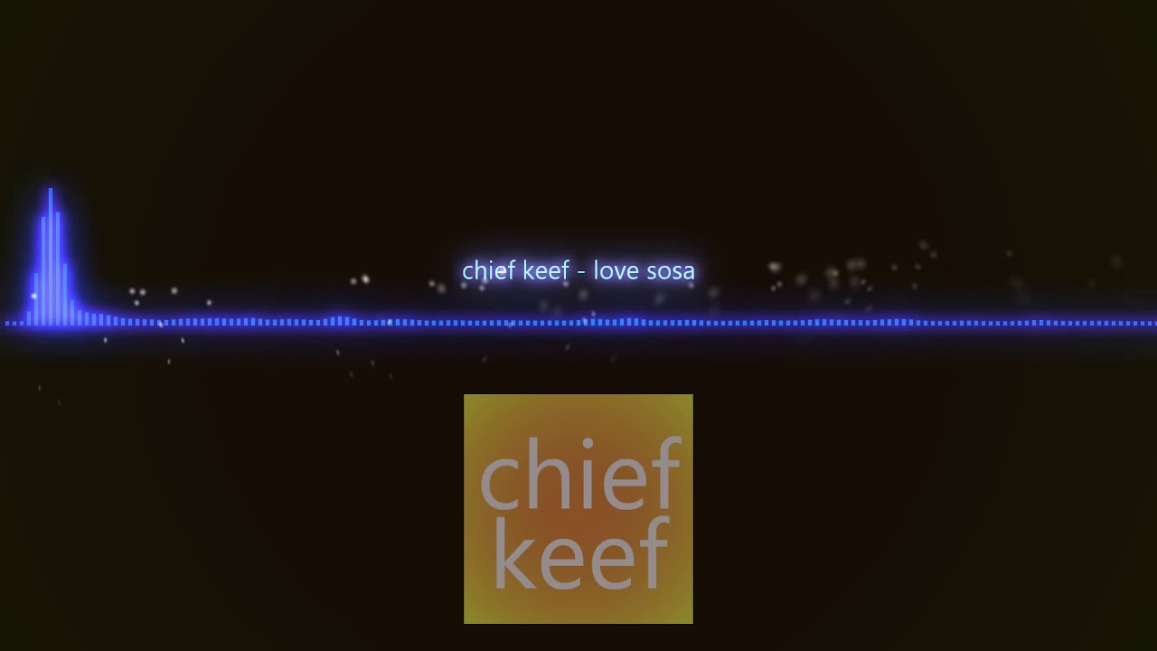 chief keef - love sosa (bassboosted) and (slowed)
