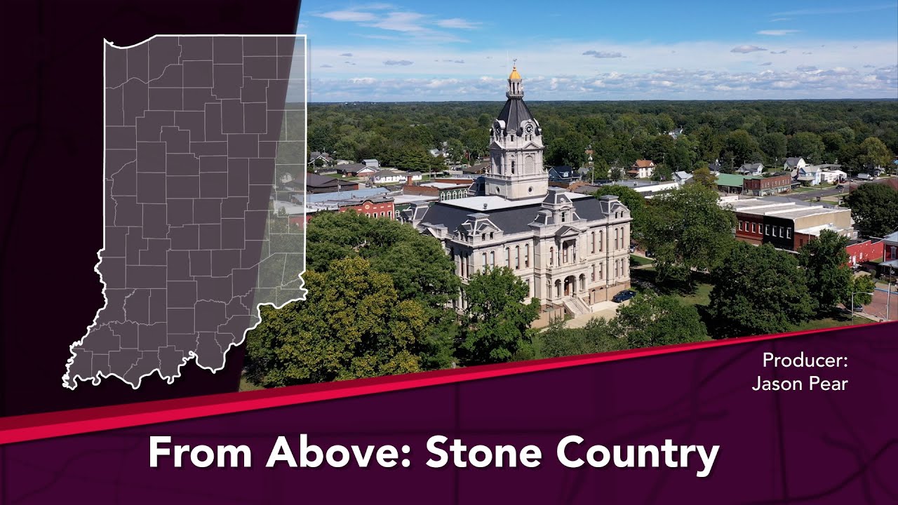 Journey Indiana - From Above: Stone Country