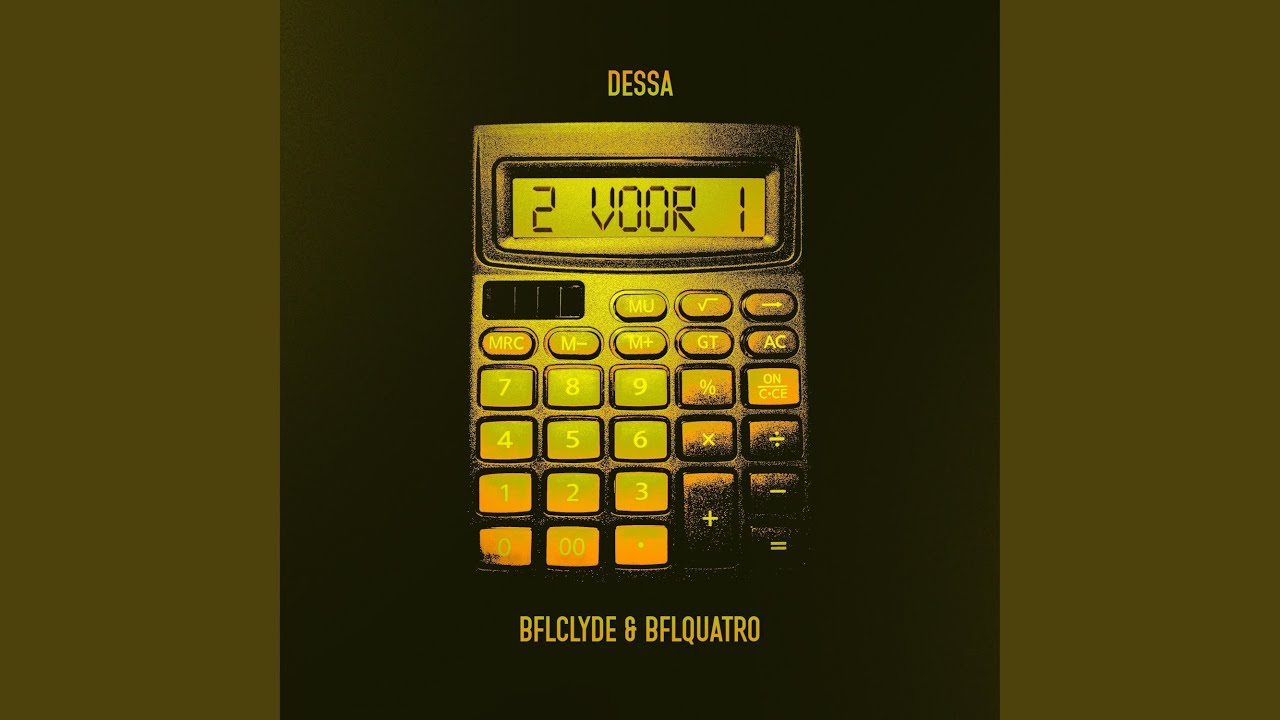 2 VOOR 1 (feat. BFLClyde & BFLQuatro)