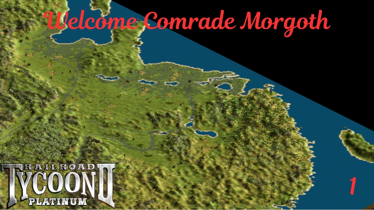 Railroad Tycoon II | China Let's Play | Episode 1: Welcome Comrade Morgoth