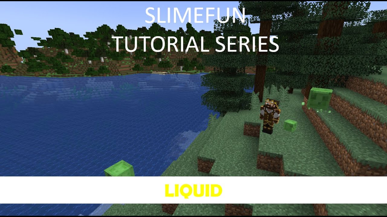 Slimefun Tutorial Series - Liquid by Seggan