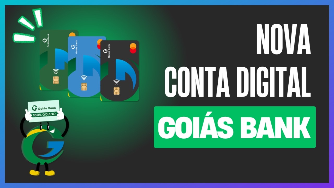 CONTA DIGITAL GOI&Aacute;S BANK