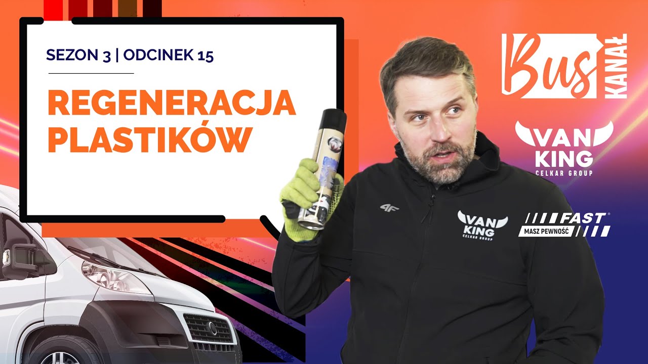 REGENERACJA PLASTIK&Oacute;W BUS KANAŁ S3O15