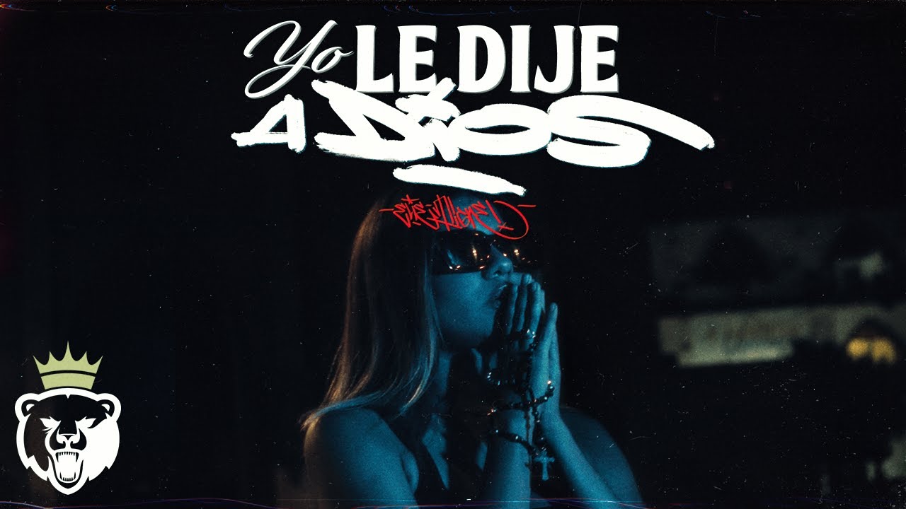 ELIE TIGRE // YO LE DIJE A DIOS // VIDEO OFICIAL