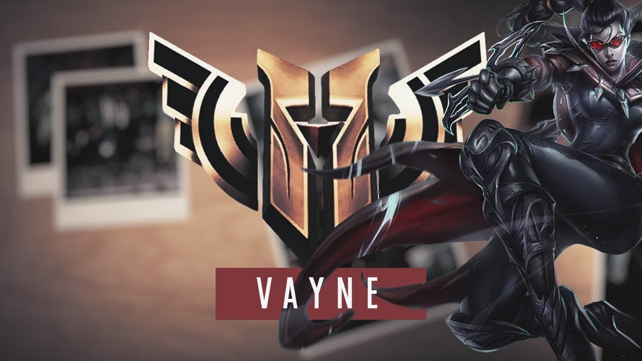 Vayne Hakkında Herşey ! -Vayne Rehberi
