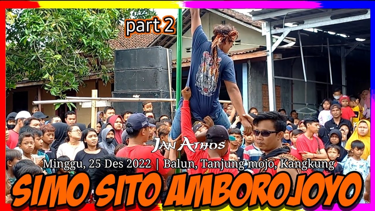 NDADI JARKEP SIMO SITO AMBORO JOYO part 2 live BALUN TANJUNGMOJO KANGKUNG - KENDAL