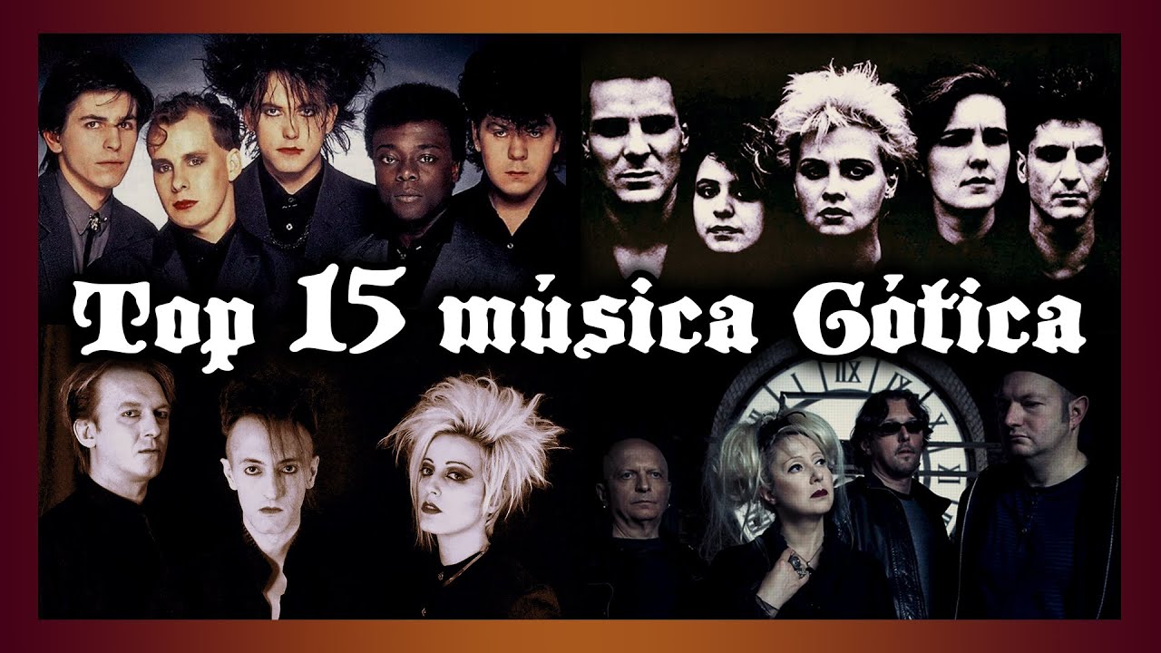Top 15 Música Gótica | Drahcir Zeuqsav