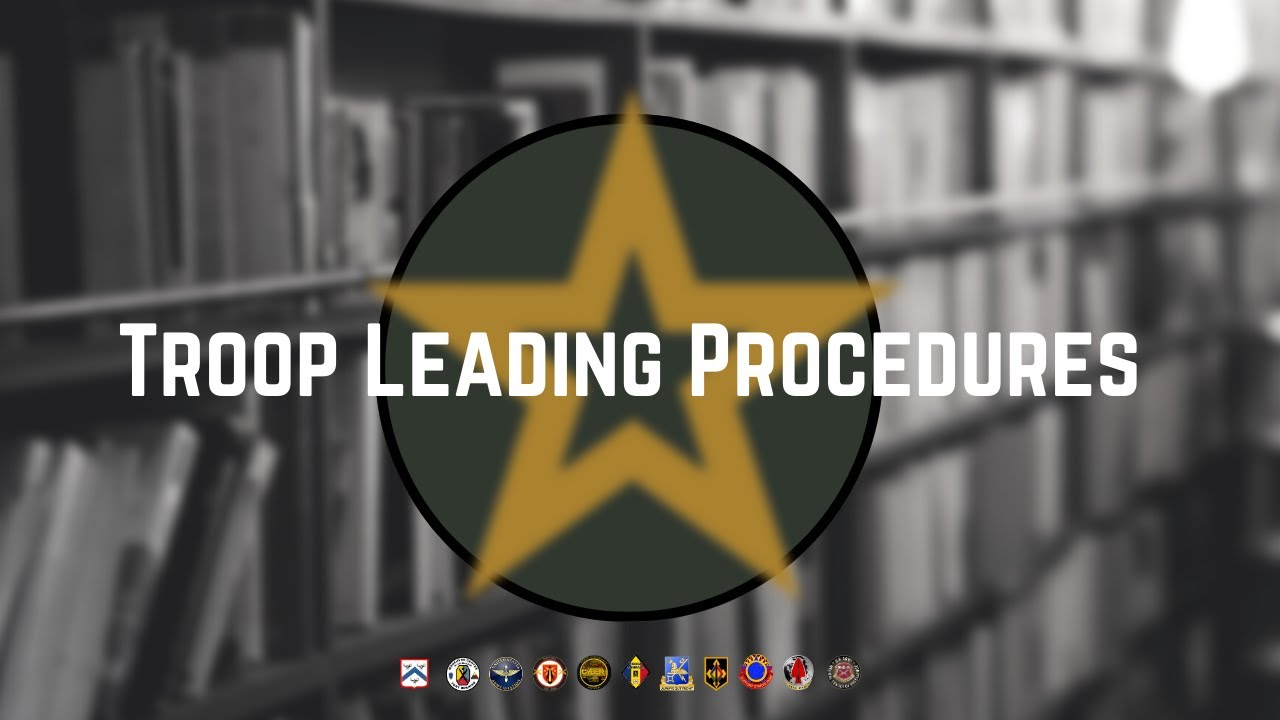 Troop Leading Procedures