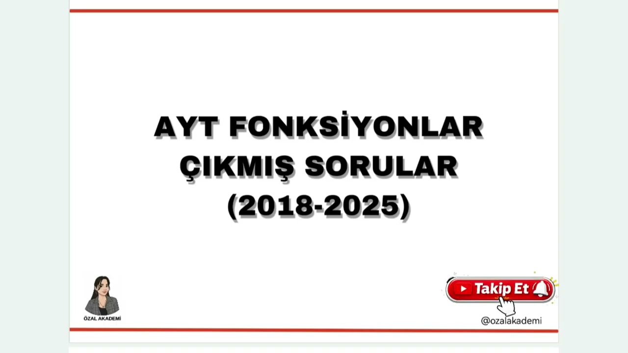 2018-2025 | AYT Fonksiyonlar Çıkmış Sorular #yks #çıkmışsoru #matematik #fonksiyonlar #ayt #ösym 