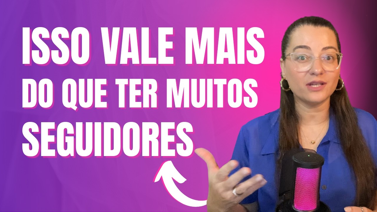 ISSO VALE MAIS DO QUE TER MUITOS SEGUIDORES NO INSTAGRAM