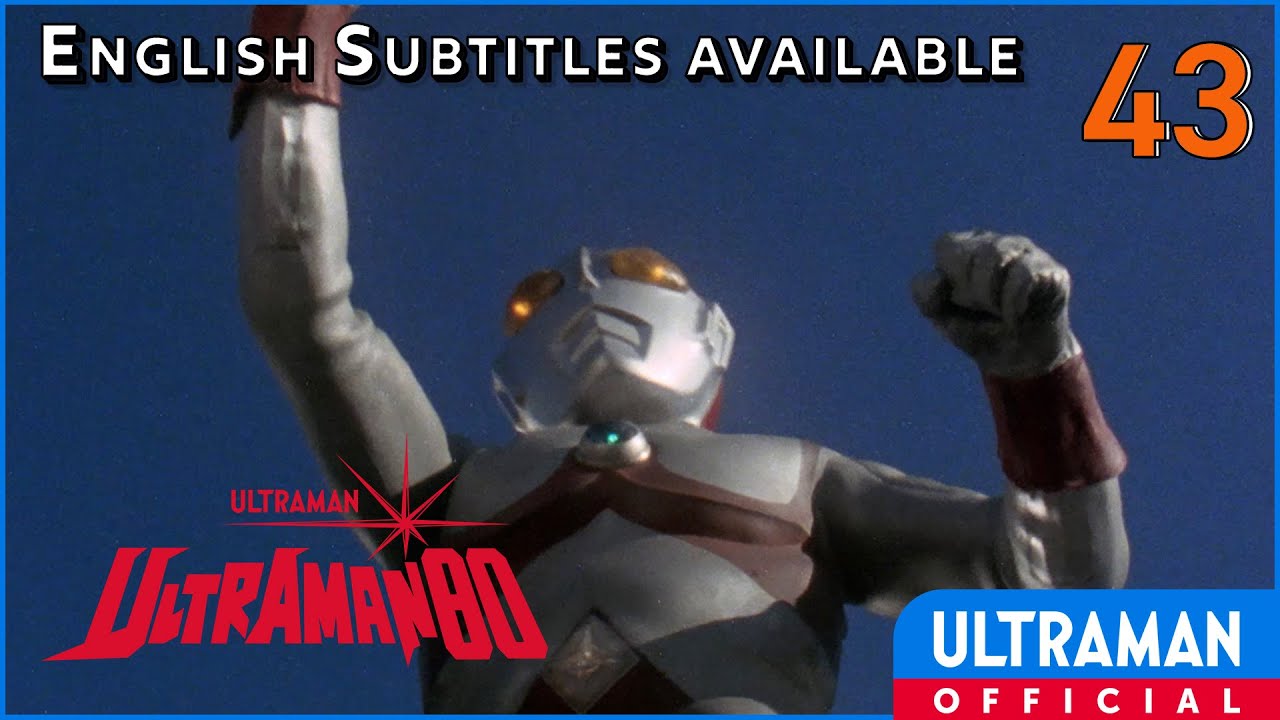 ULTRAMAN 80 Episode 43 