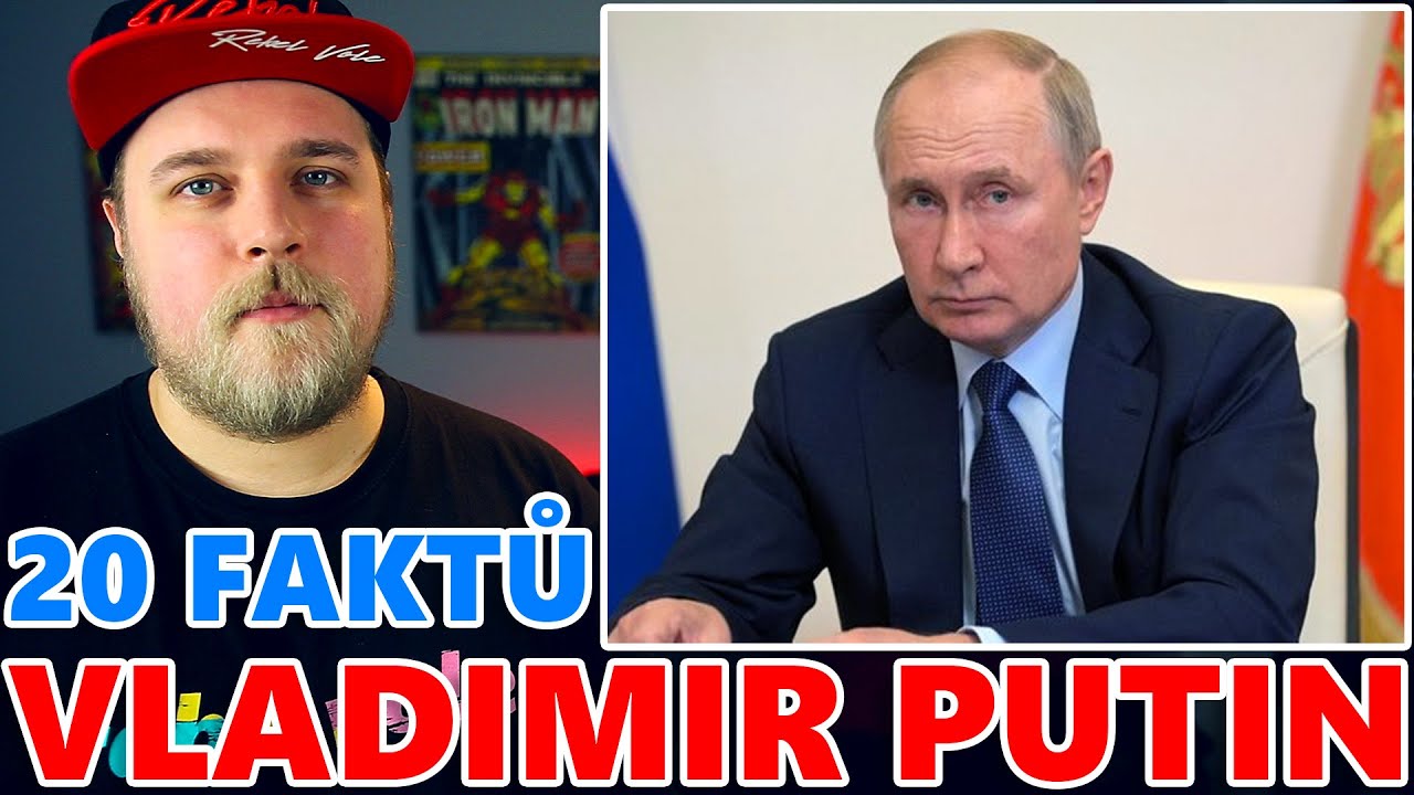 20 FAKTŮ - VLADIMIR PUTIN