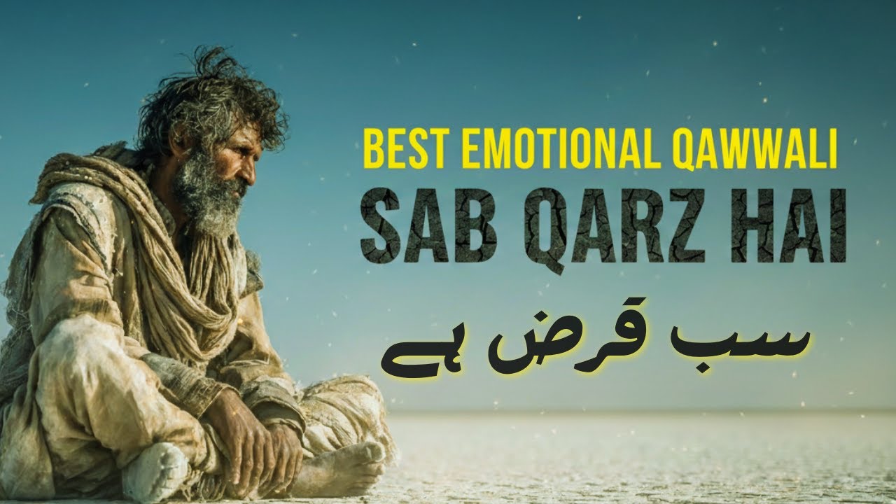 Sab Qarz Hai - The Most Powerful Sufi Qawwali of 2026 | Deedar Tera Farz Hai