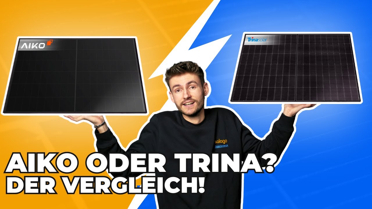 Aiko oder Trina Solarmodule - Der EHRLICHE Vergleich!
