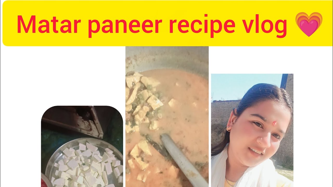  New recipe vlog 💗/Aaj first time banaya Maine matar paneer 💫🫰🏻