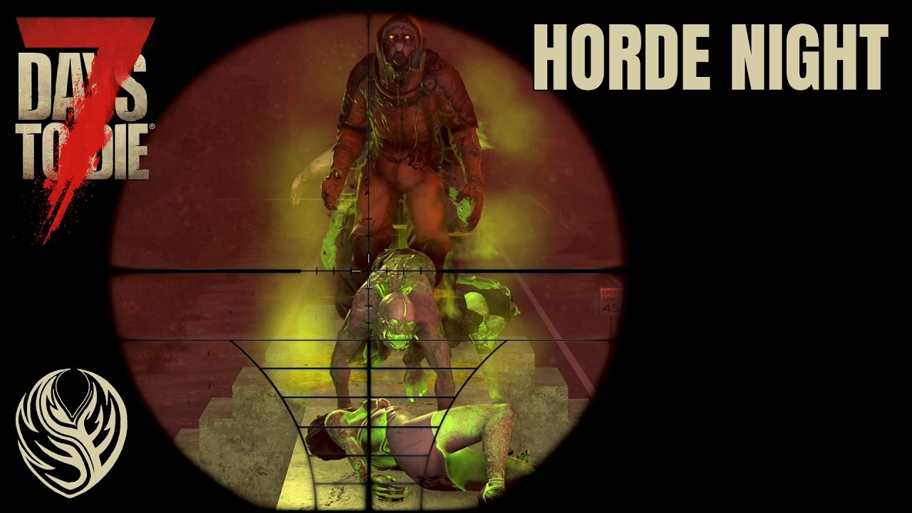 7DTD 2.0 - Ep31 - Horde Night