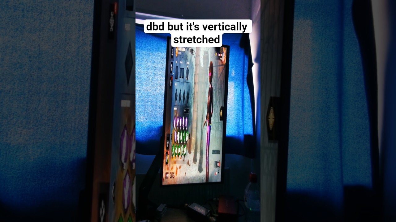 dbd stretched VERTICALLY is so strong!!