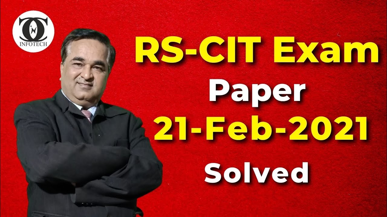 RSCIT Old Paper | 21 Feb 2021 | RSCIT Exam Paper