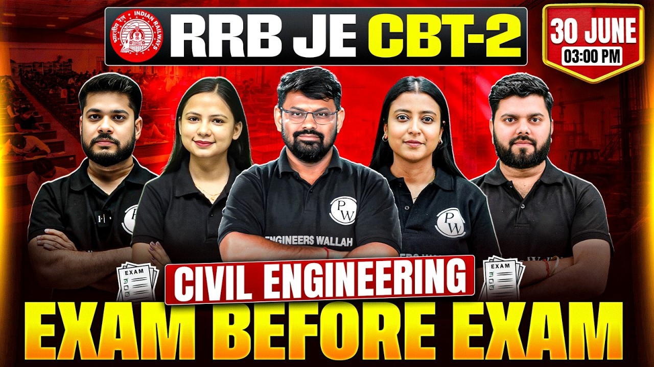RRB JE CBT-2 Civil Engineering | Exam Before Exam 🔥 Final Revision Marathon