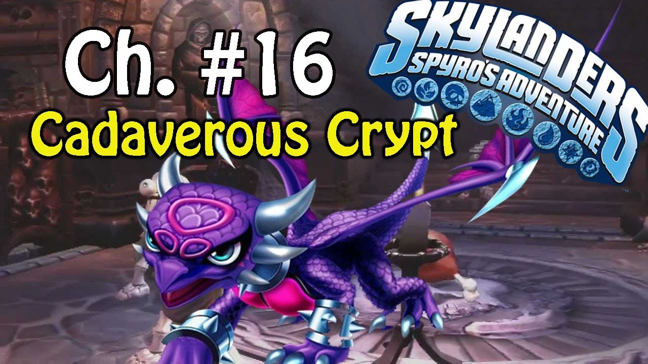 Skylanders Spyro's Adventure Wii Walkthrough Chapter 16 Cadaverous Crypt 100%