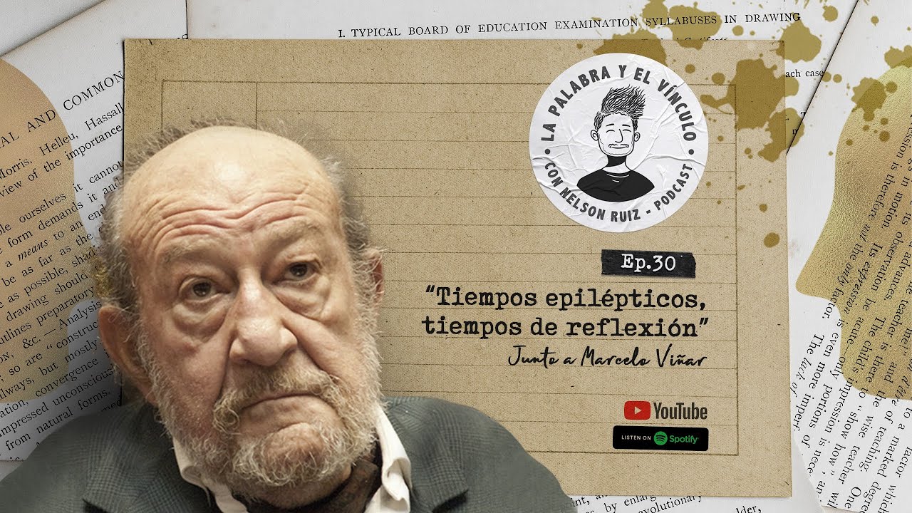 Tiempos epilépticos, tiempos de reflexión | EP30 junto a Marcelo Viñar