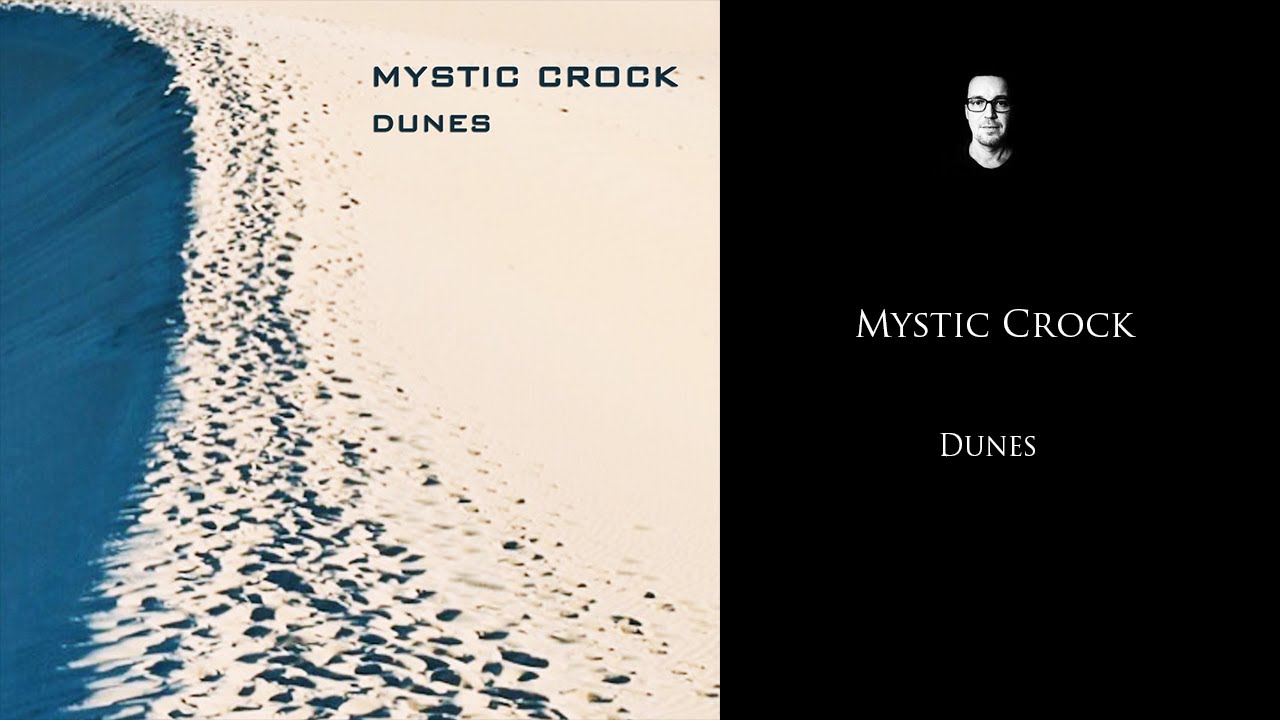 Mystic Crock - Dunes