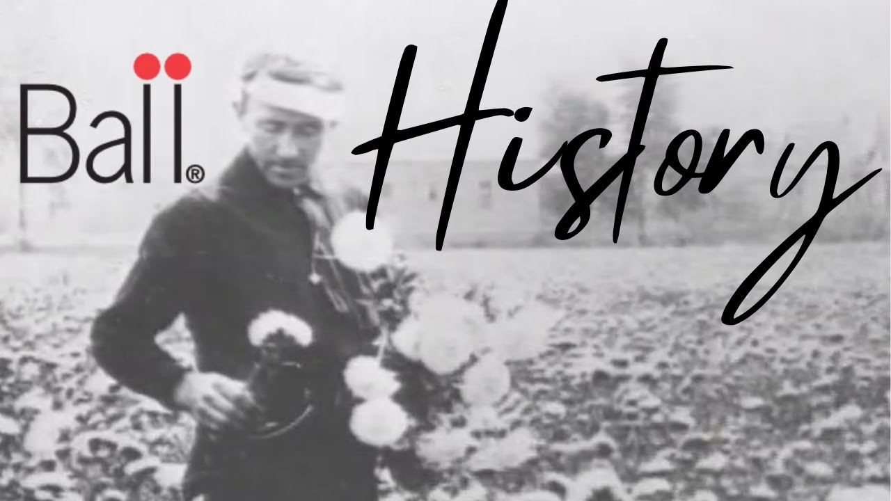 Ball Horticulture | A History