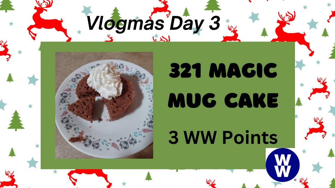 321 MAGIC MUG CAKE - 3 WW Points