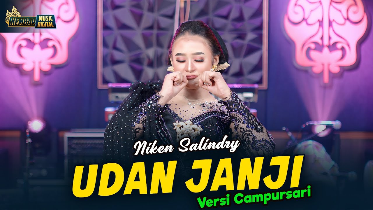 Niken Salindry - UDAN JANJI - Kembar Campursari (Official Music Video)