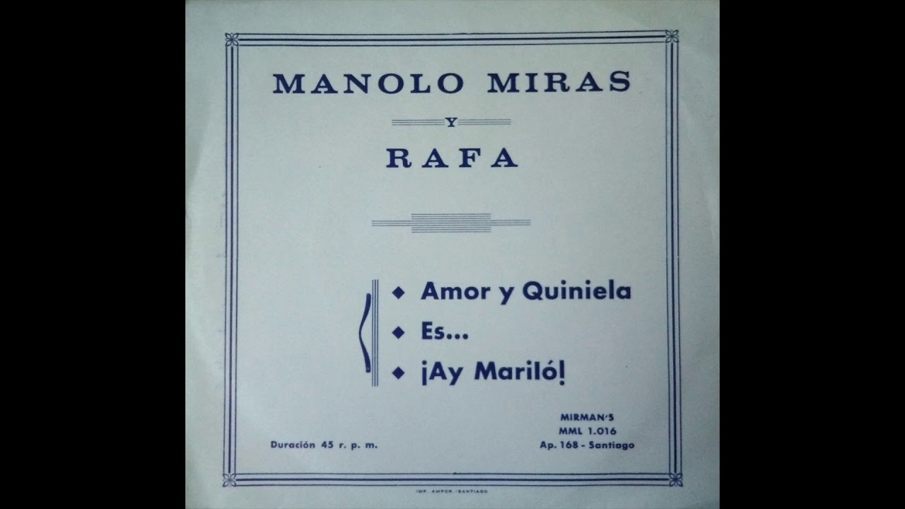 Manolo Miras y Rafa  - Ay Mariló! ( Rare Spanish Groove )