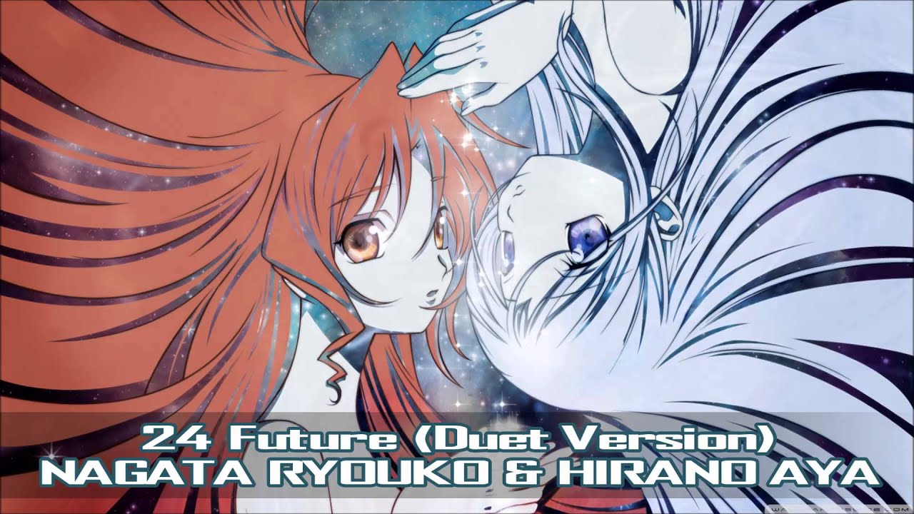 Kiddy Grade - 24 - Future (Duet Version) - NAGATA RYOUKO & HIRANO AYA