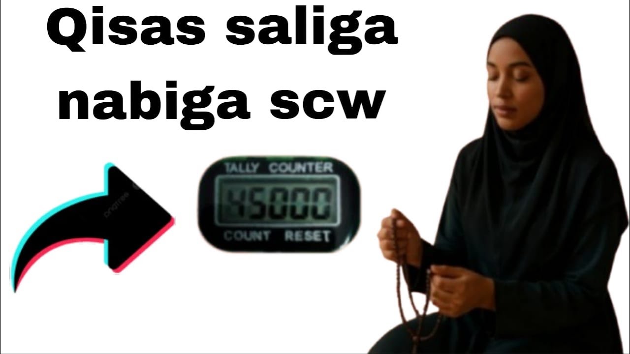 qisas cajiib ah saliga nabiga   scw farxadaha khayradka barakada barwaqiyjnka laga arkay