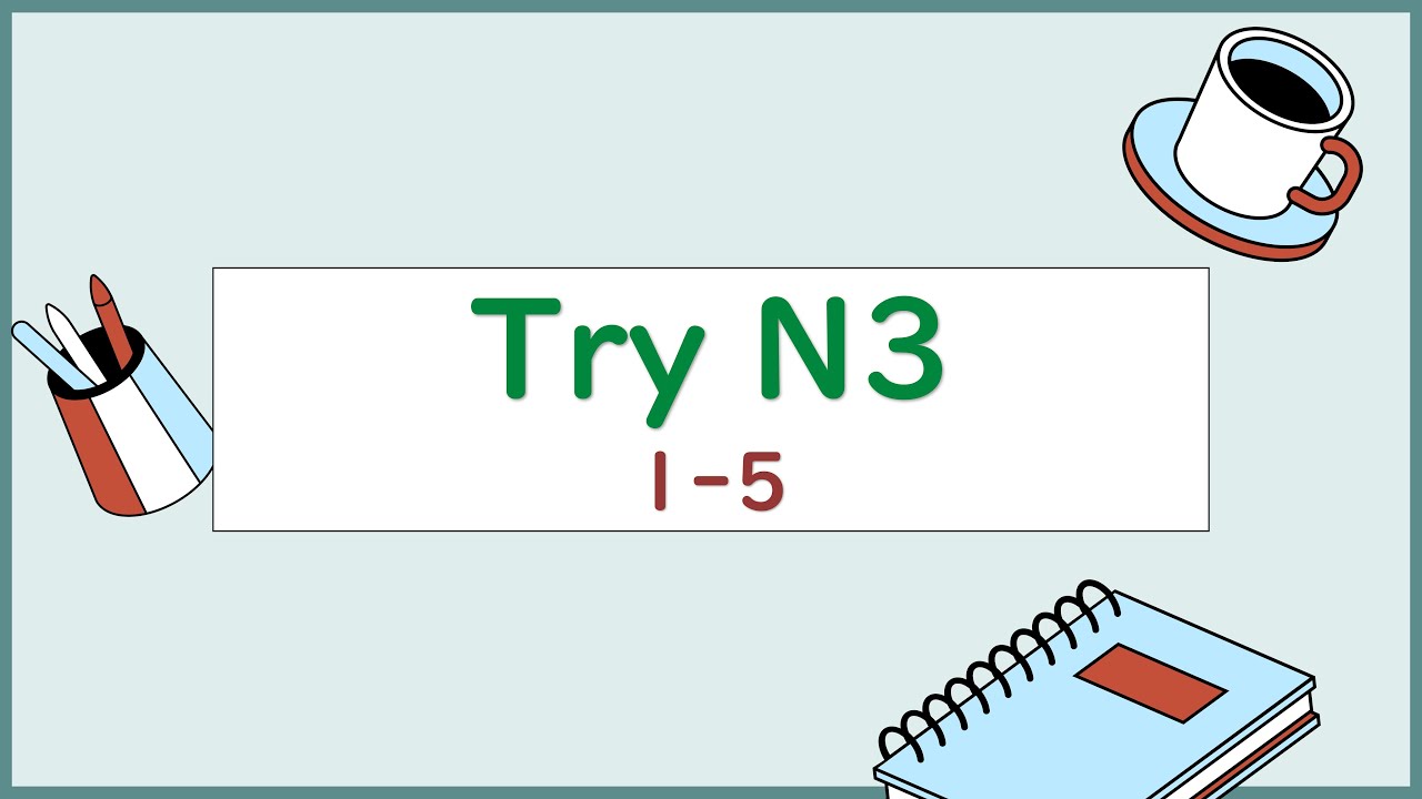 Try N3 1 5