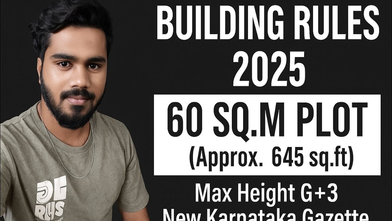 Karnataka New Building Rules 2025 | cc, OC, Plot | Full Guide in Simple Words,New Gazette 2025: G+3