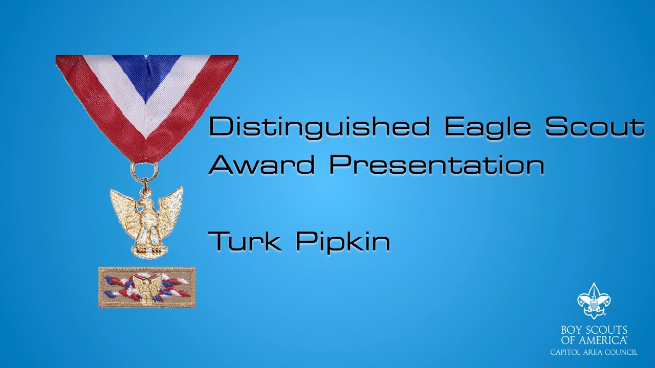 Distinguished Eagle Ceremony - Turk Pipkin