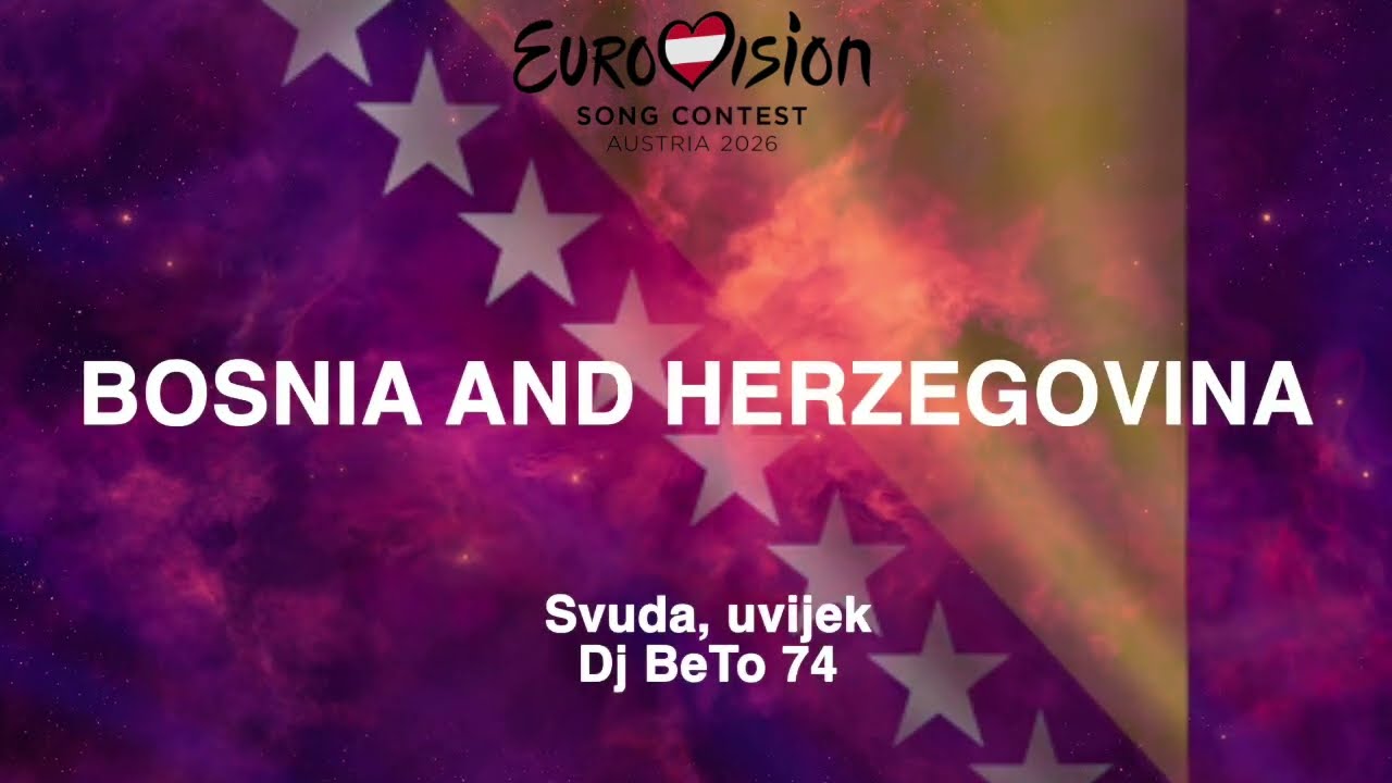 Dj BeTo 74 - Svuda, uvijek | Bosnia and Herzegovina 🇧🇦 | Official Music Video #Eurovision2026