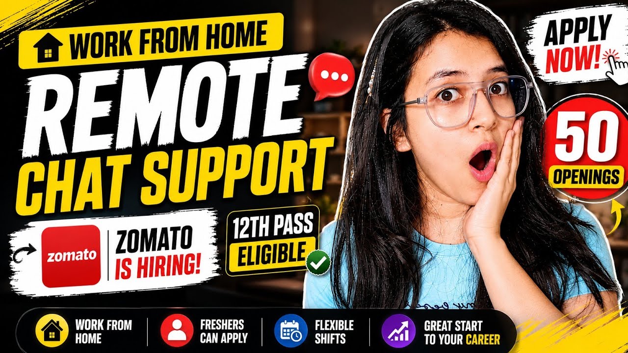 🔥 WORK FROM HOME JOB 2026 | Zomato Process Hiring | 12th Pass & Graduates Eligible | Apply Now💼