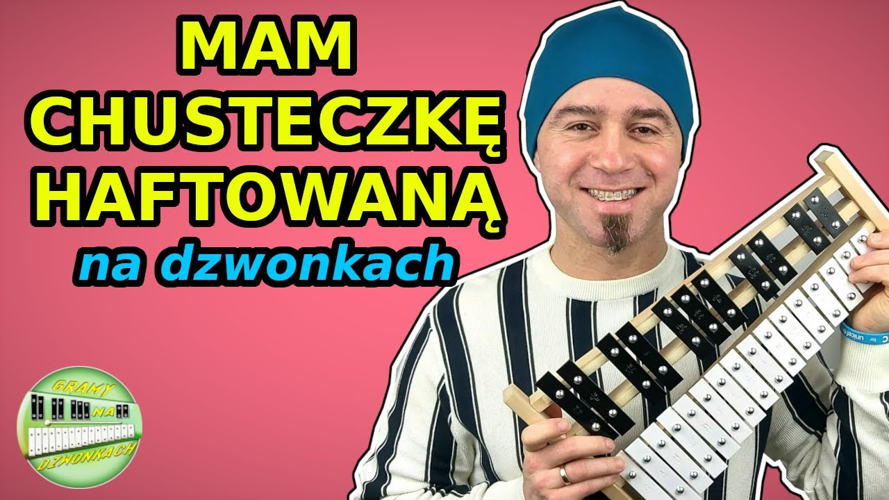 MAM CHUSTECZKĘ HAFTOWANĄ 🎶 - Dzwonki chromatyczne (cymbałki) Instrumental cover & tutorial Nuty