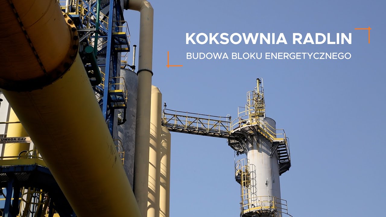 Koksownia Radlin - budowa bloku energetycznego