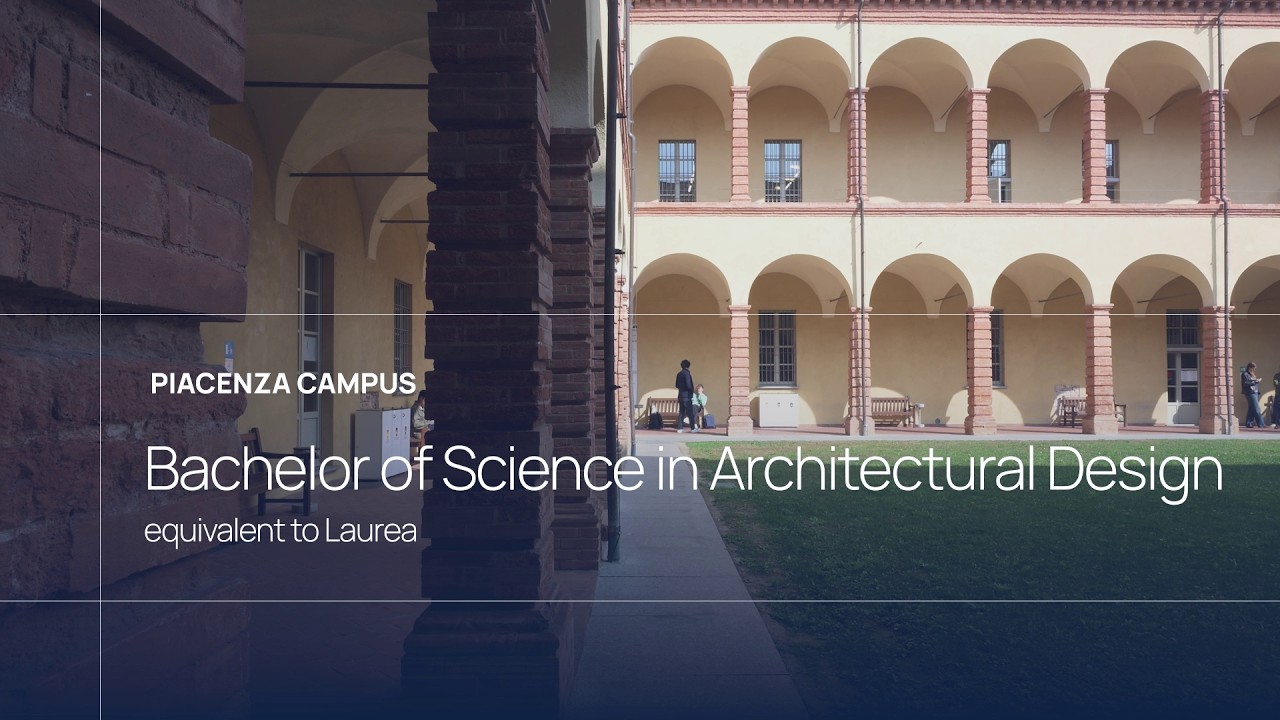 Bachelor of Science programme (equivalent to Laurea) in Architectural Design - Piacenza Campus