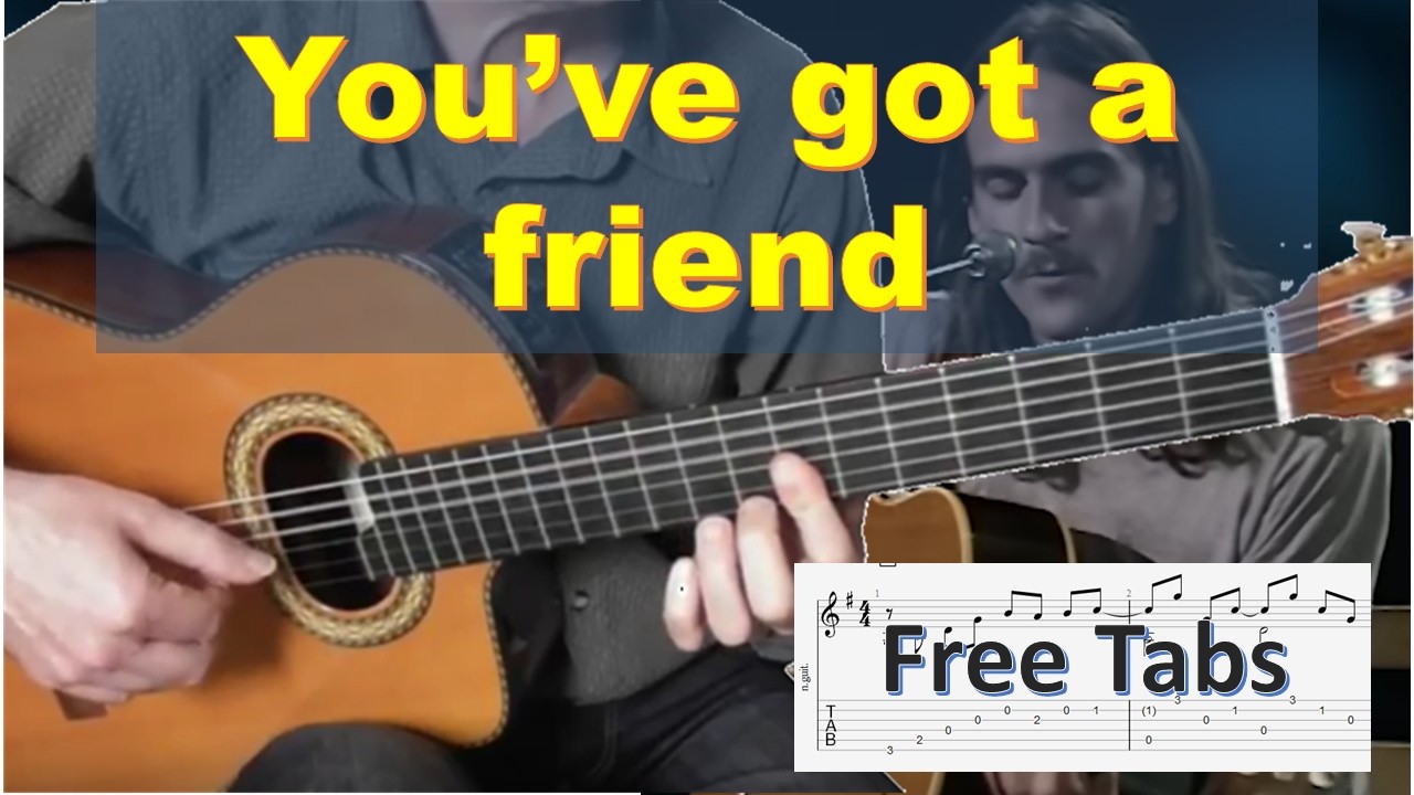 You've got a friend - James Taylor - solo fingerstyle guitar