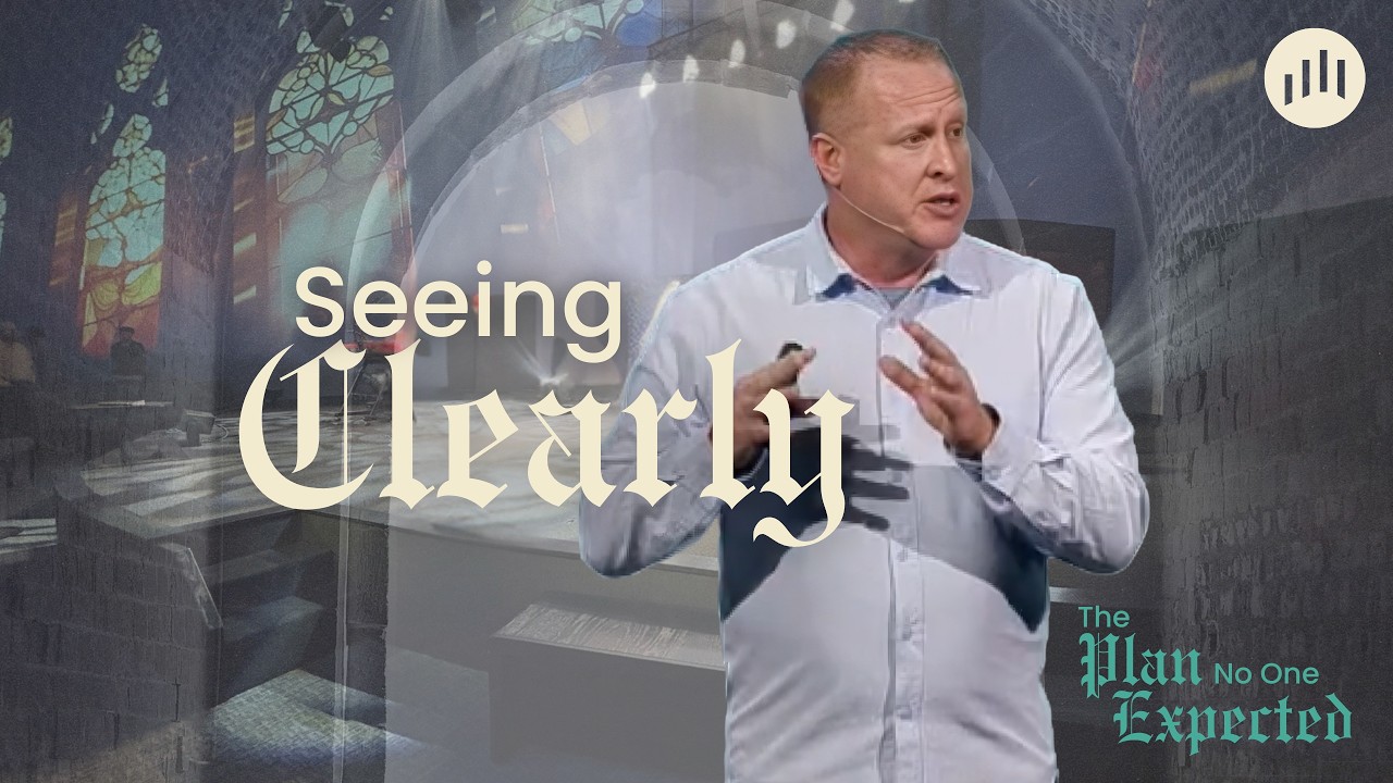 Seeing Clearly | Pastor Kent Pedersen | March 8, 2026