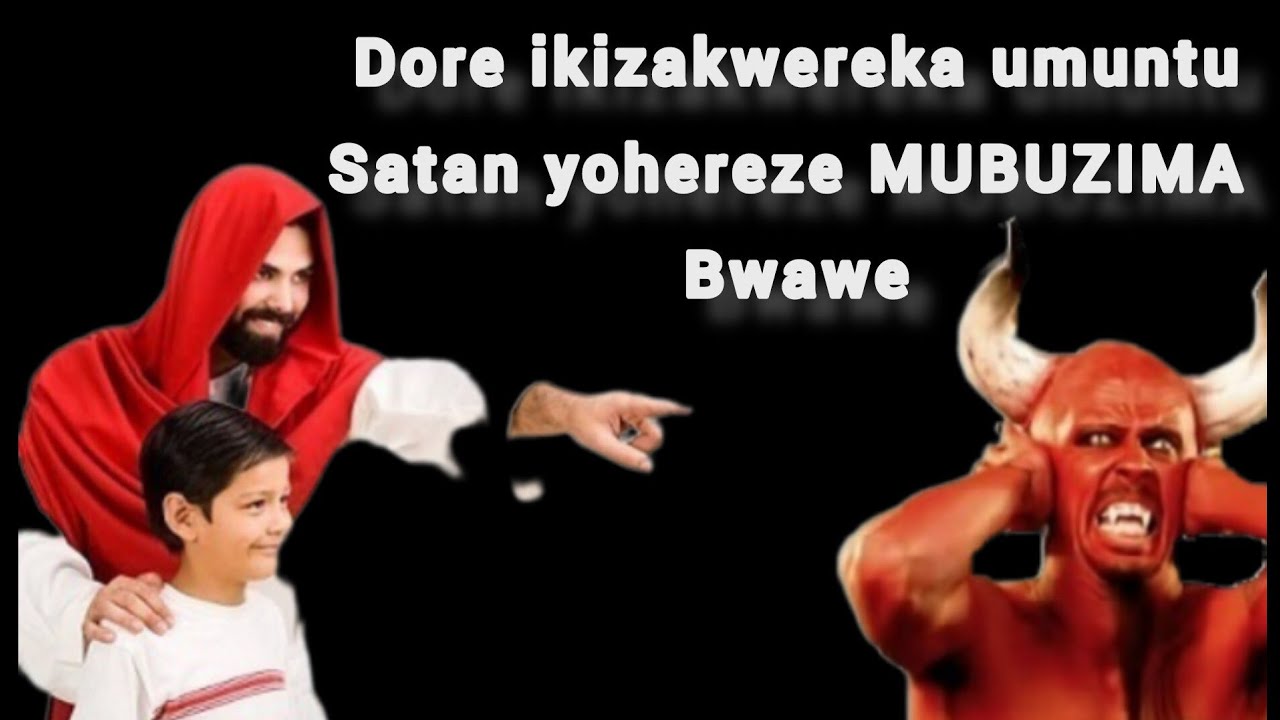 DORE ABANTU 7 SATAN YOHEREZE MUBUZIMA BWAWE ICYUZABAMENYERAHO |umva ayamagambo Y'UBWENGE AGASOBANUYE