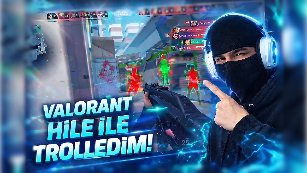 VALORANT HİLE İLE TROLLEDİM!! - SOHBET & HİLE