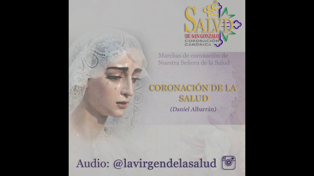 Marcha Coronación de la Salud - Daniel Albarrán.