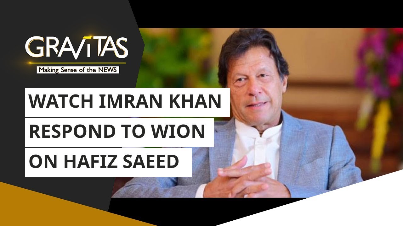Gravitas: Watch Imran Khan respond to WION on Hafiz Saeed & Pulwama attacks