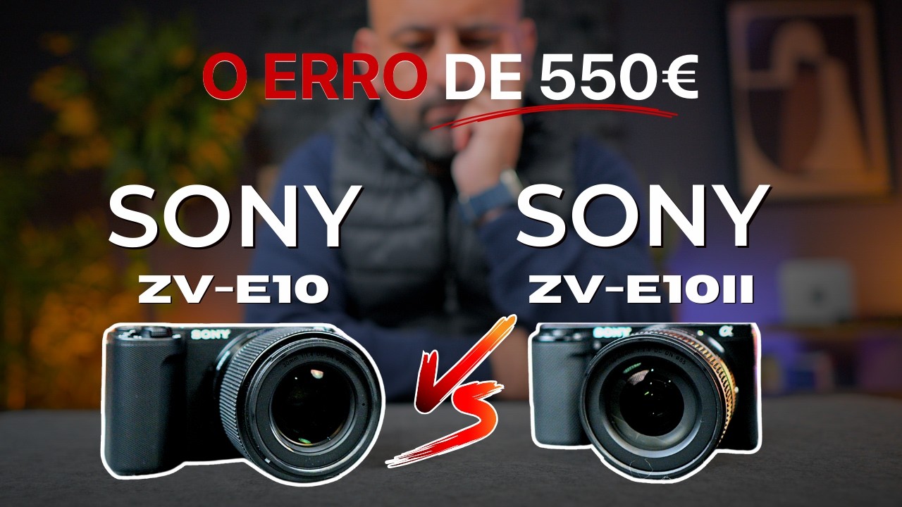 Sony ZV-E10 II vs Mark I: Vale a pena pagar o dobro em 2026?