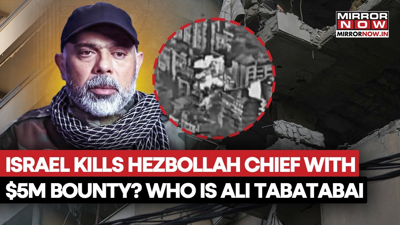 Israel Kills Hezbollah Deputy Chief With $5 Million Bounty In Beirut; Watch Who Is Ali Tabatabai?