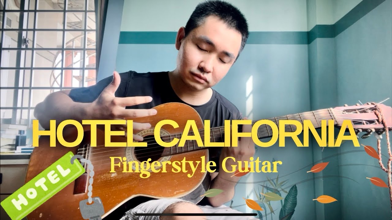 Hotel California- Eagles - Guitar Fingerstyle Cover