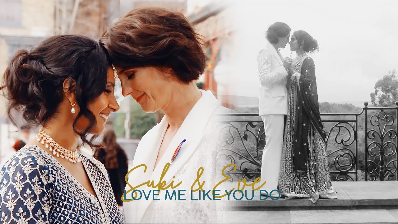 Suki & Eve | Love Me Like You Do